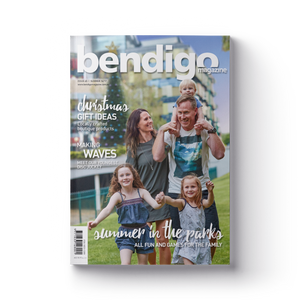 Bendigo Magazine - Issue 45 - Summer 2016