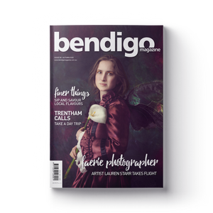 Bendigo Magazine - Issue 58 - Autumn 2020